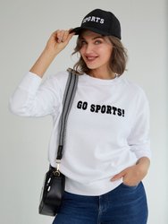 "Go Sports!" Sweatshirt