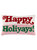 "Happy Holiyays!" Pillow - Multi