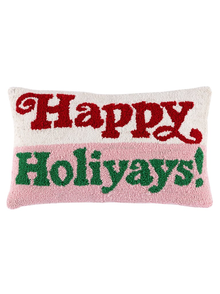 "Happy Holiyays!" Pillow - Multi