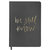 Be Still & Know Grey and Gold Fabric Journal - Sweet Water Decor