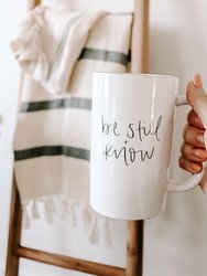 Be Still & Know Tall Coffee Mug