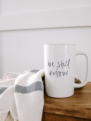 Be Still & Know Tall Coffee Mug