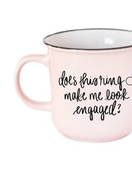 Does This Ring Make Me Look Engaged Mug - White