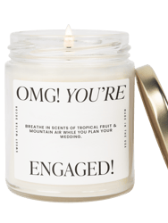 OMG! You're Engaged! Soy Candle - Large Quote Label