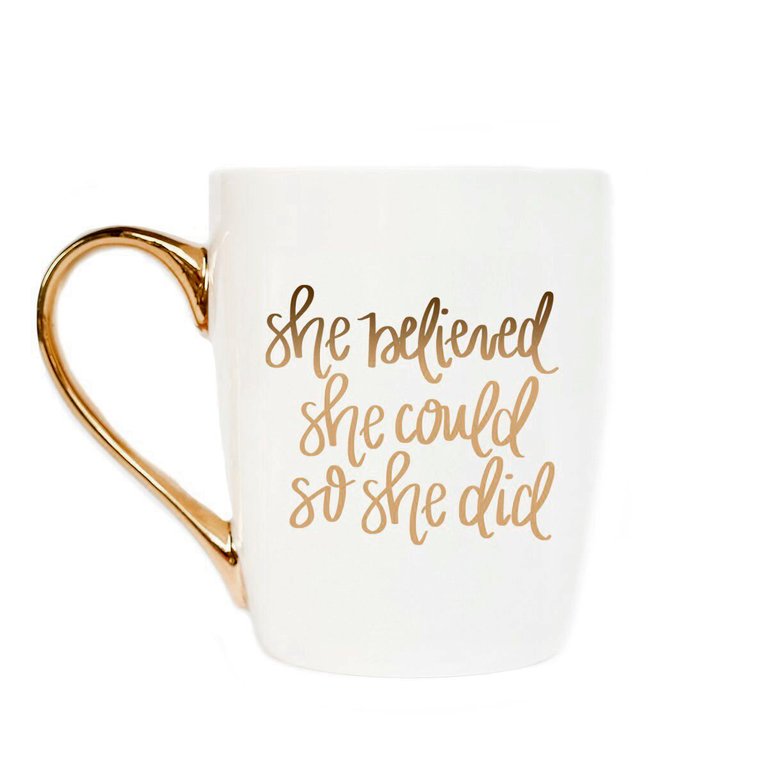 She Believed She Could So She Did Gold Coffee Mug - White