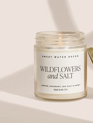 Wildflowers And Salt Soy Candle - Clear Jar 9 oz