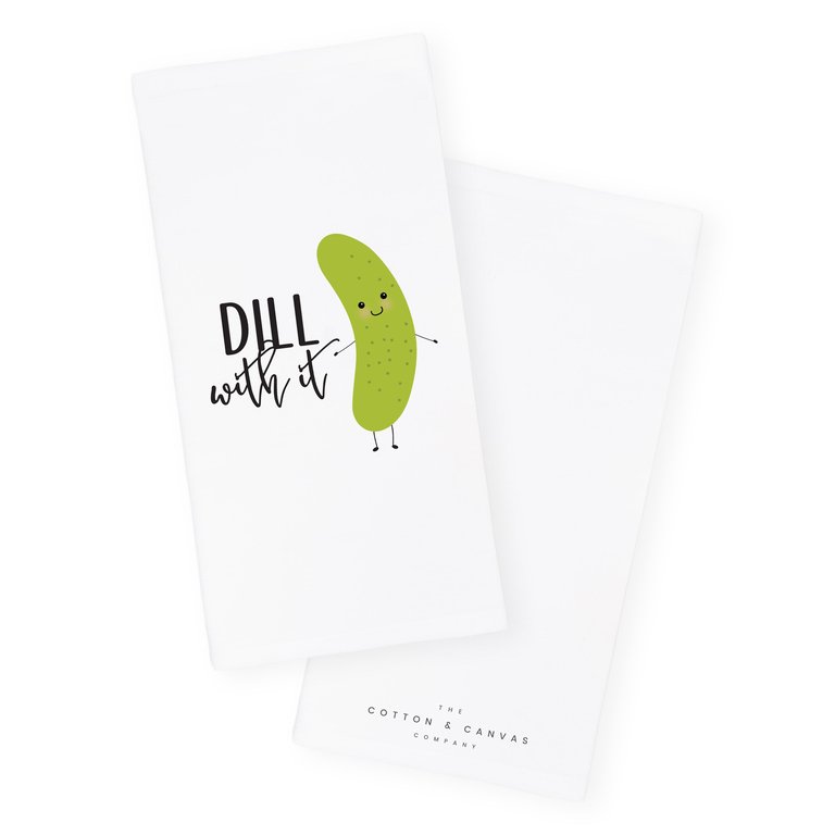 Dill With It Kitchen Tea Towel