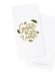 Gobble Til You Wobble Kitchen Tea Towel