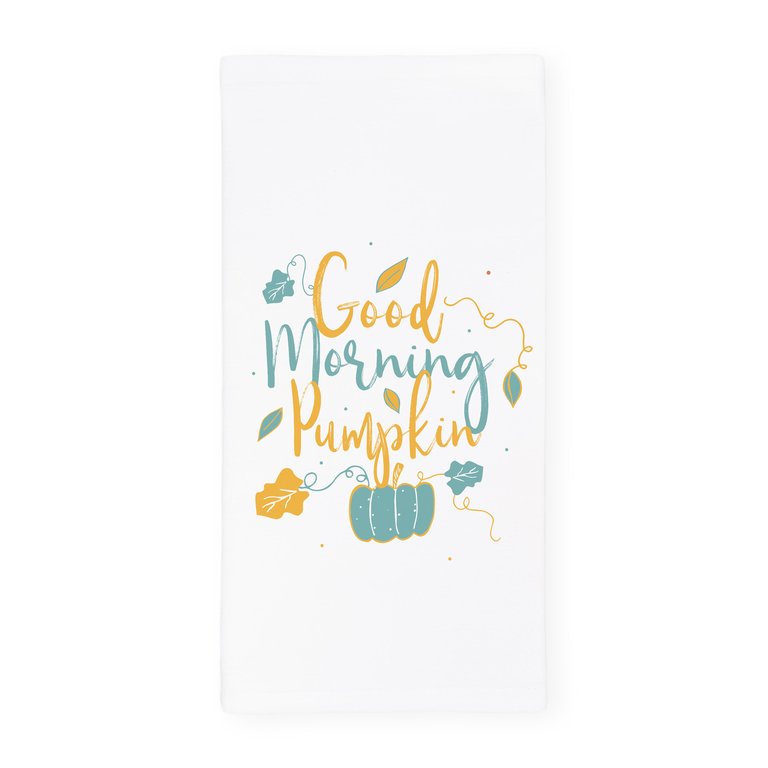 Good Morning Pumpkin Kitchen Tea Towel - White