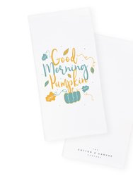 Good Morning Pumpkin Kitchen Tea Towel