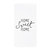 Home Sweet Home Kitchen Tea Towel - White