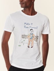 Make It Rain Forest T-Shirt