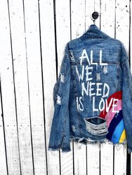 All We Need' Denim Jacket