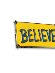 Believe Pin - Yellow