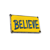 Believe Pin - Yellow