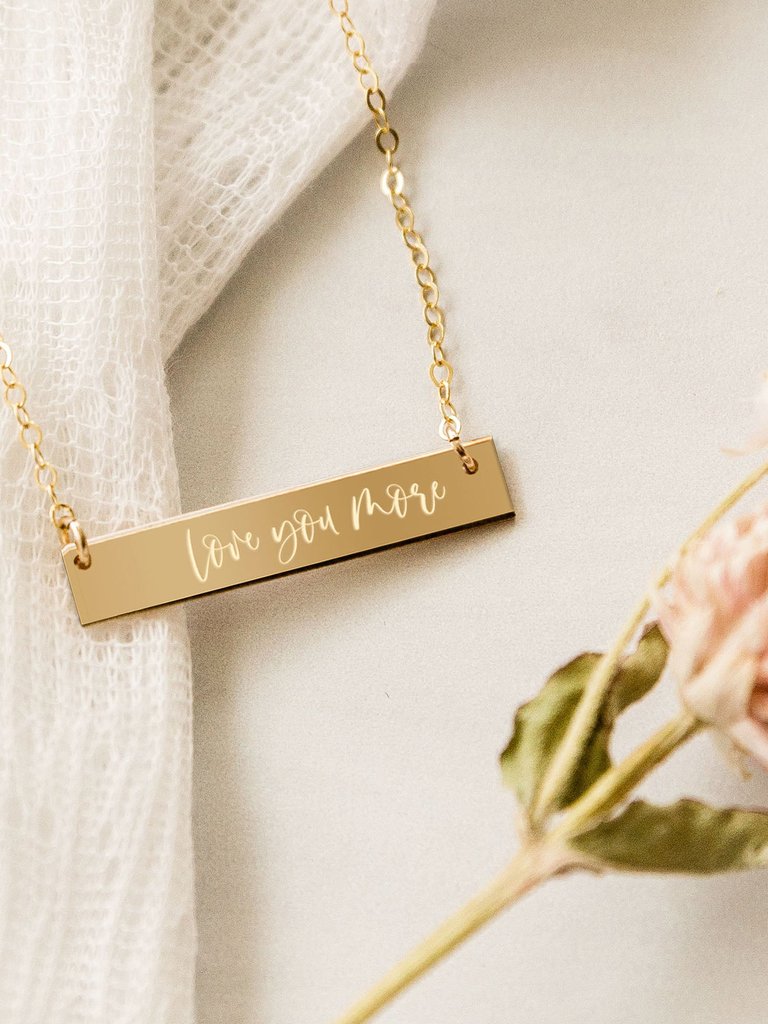 Love You More Bar Necklace